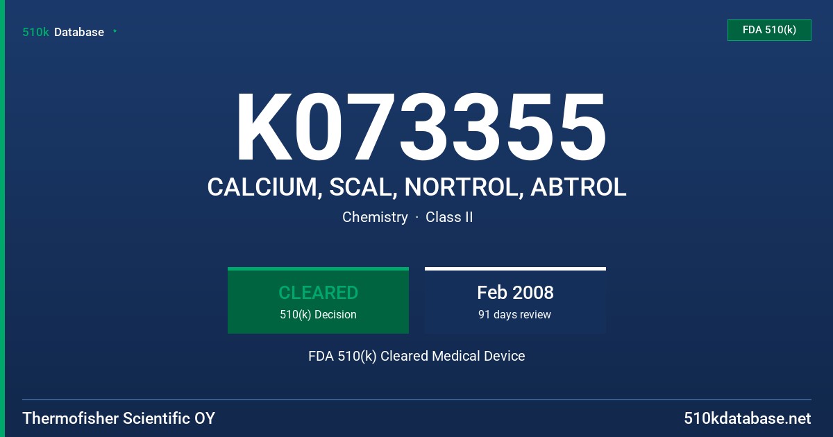 K073355 CALCIUM, SCAL, NORTROL, ABTROL FDA 510(k) Cleared Medical Device
