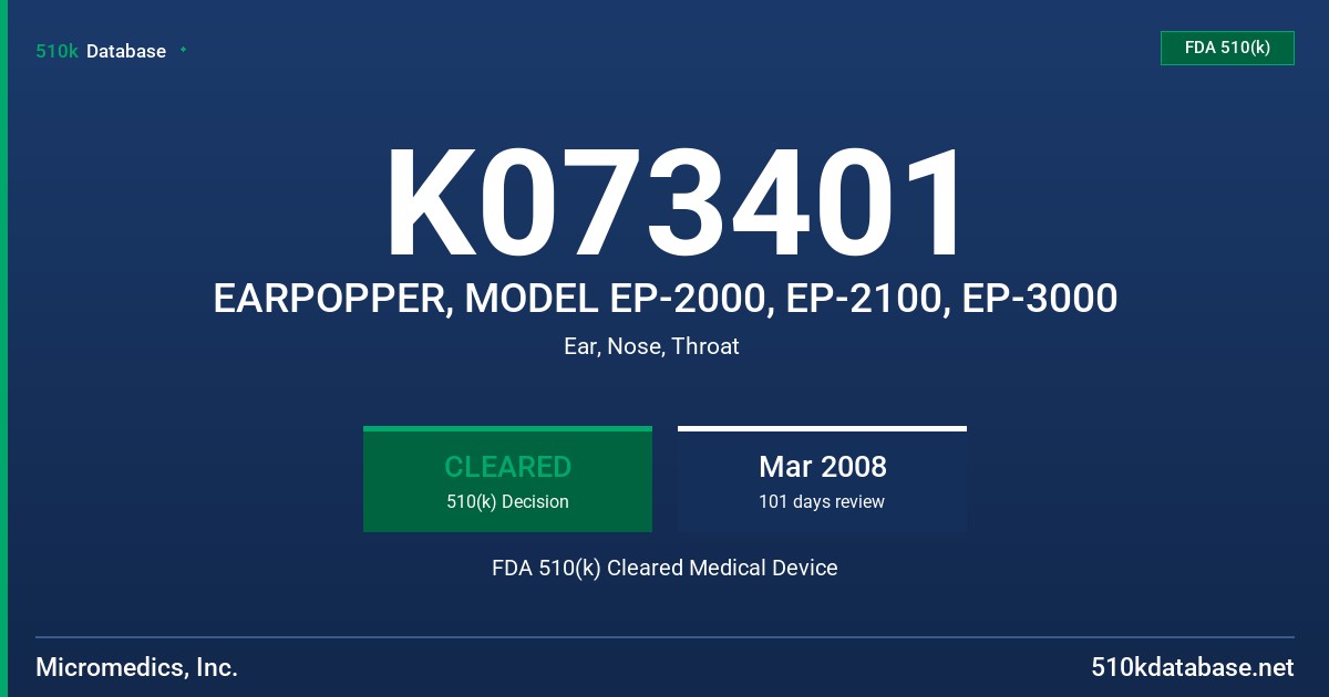 K073401 EARPOPPER, MODEL EP-2000, EP-2100, EP-3000 FDA 510(k) Cleared Medical Device