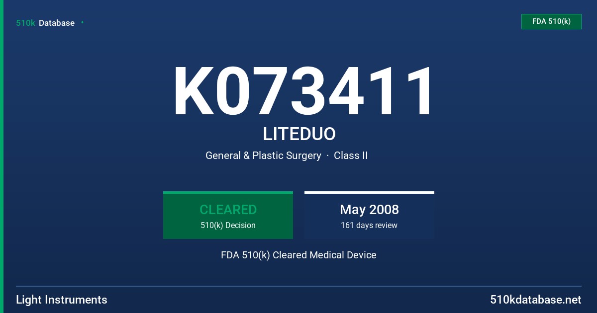 K073411 LITEDUO FDA 510(k) Cleared Medical Device