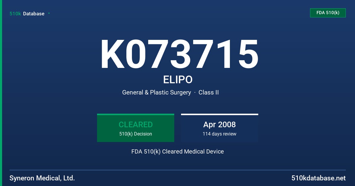 K073715 ELIPO FDA 510(k) Cleared Medical Device
