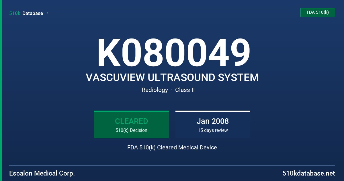 K080049 VASCUVIEW ULTRASOUND SYSTEM FDA 510(k) Cleared Medical Device
