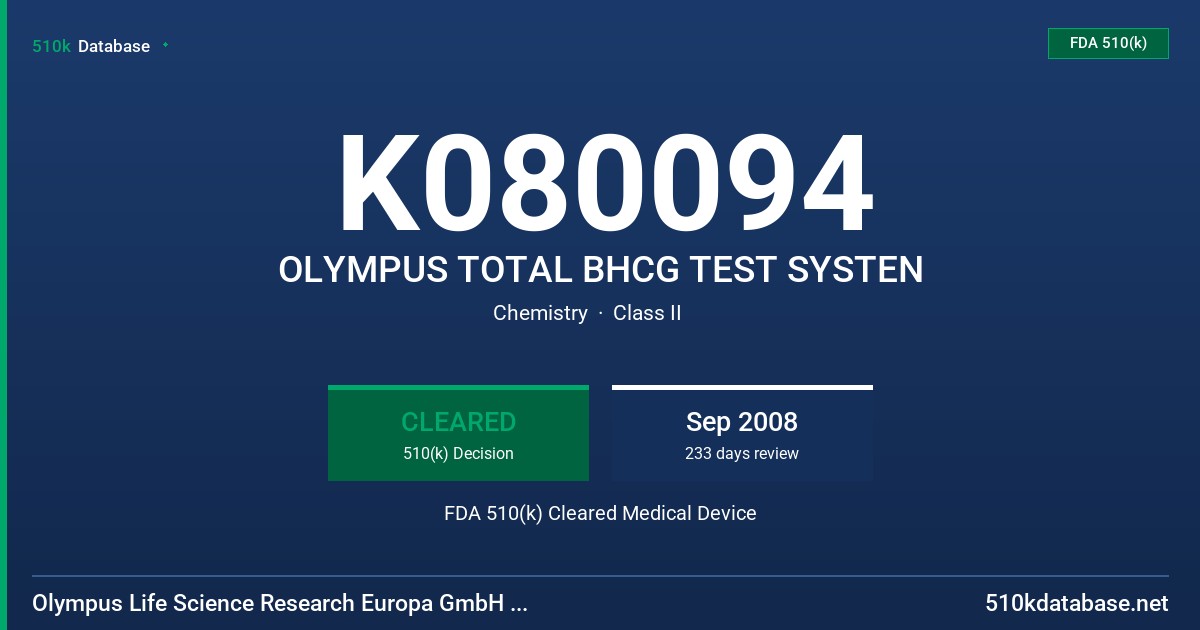 K080094 OLYMPUS TOTAL BHCG TEST SYSTEN FDA 510(k) Cleared Medical Device
