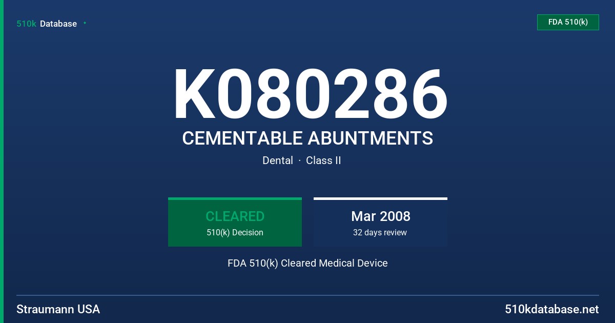 K080286 CEMENTABLE ABUNTMENTS FDA 510(k) Cleared Medical Device