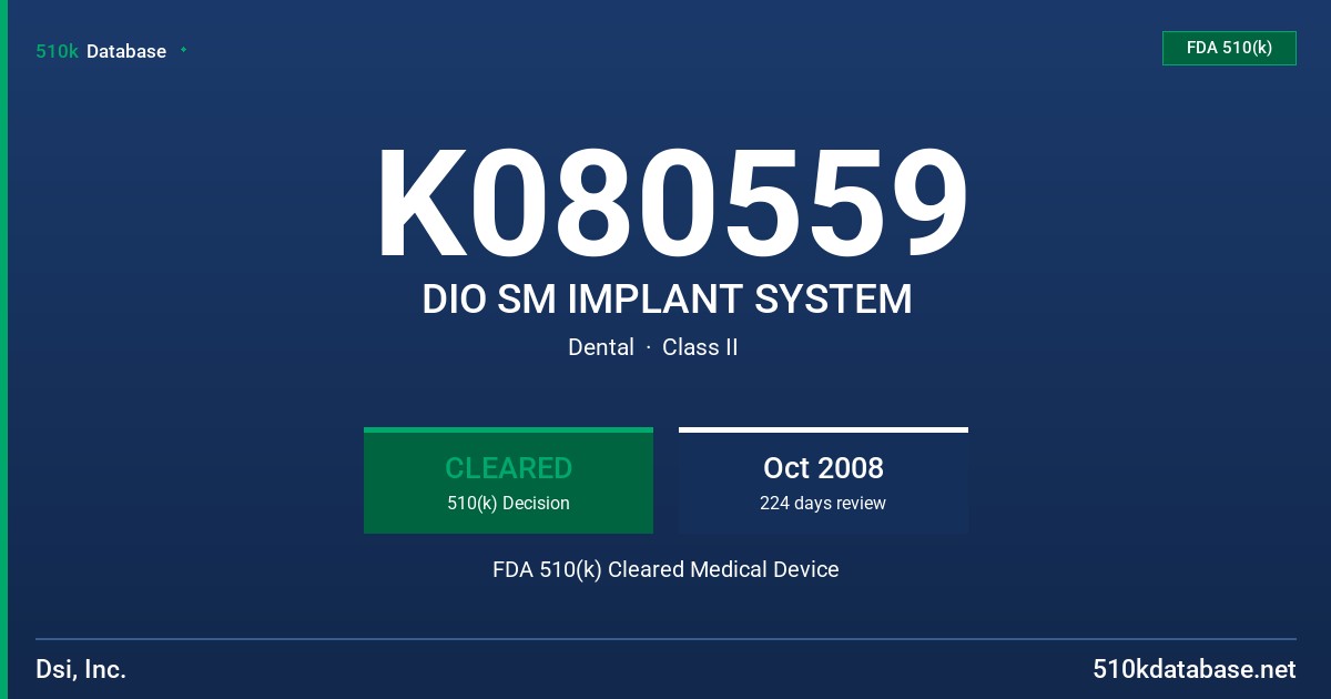 K080559 DIO SM IMPLANT SYSTEM FDA 510(k) Cleared Medical Device