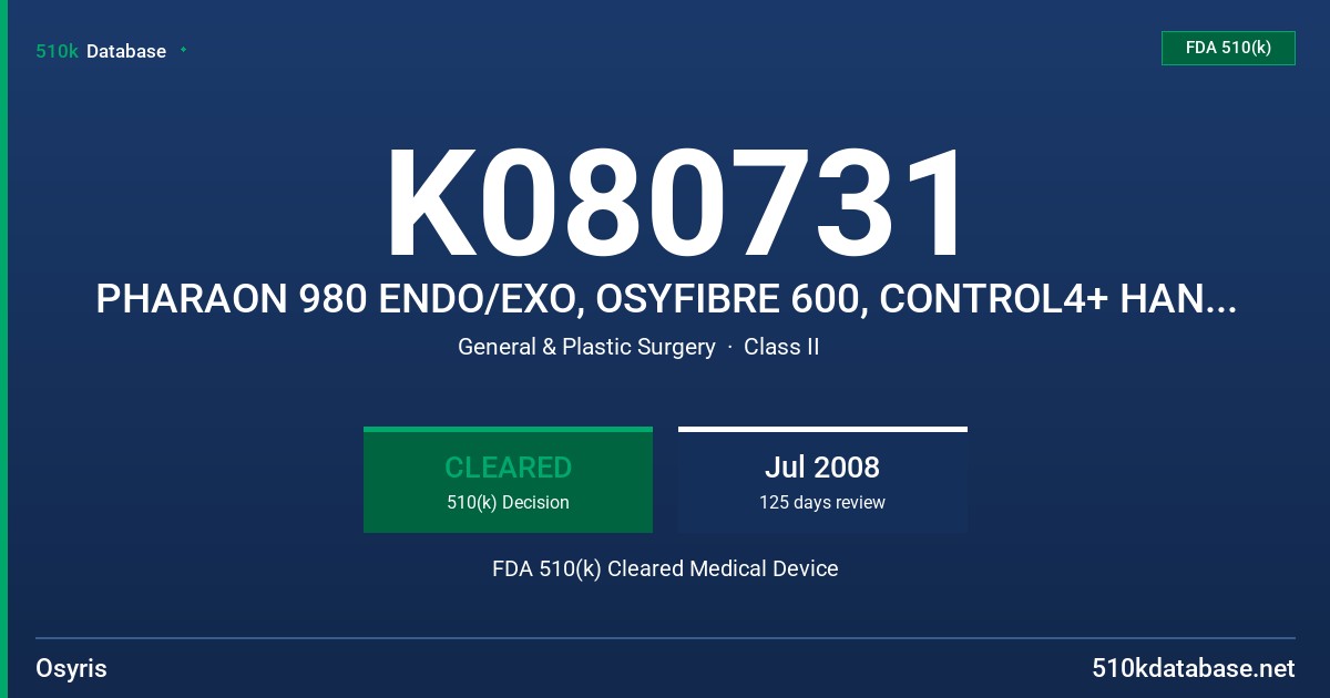 K080731 PHARAON 980 ENDO/EXO, OSYFIBRE 600, CONTROL4+ HANDPIECE FDA 510(k) Cleared Medical Device