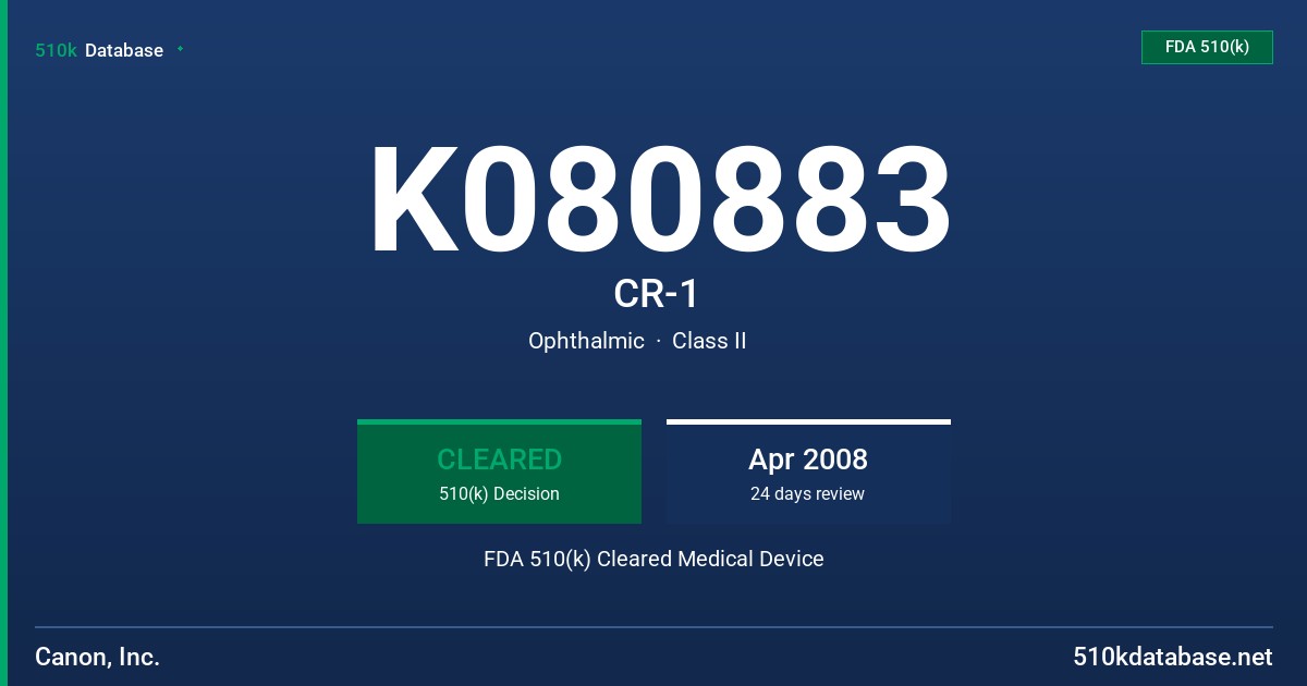 K080883 CR-1 FDA 510(k) Cleared Medical Device