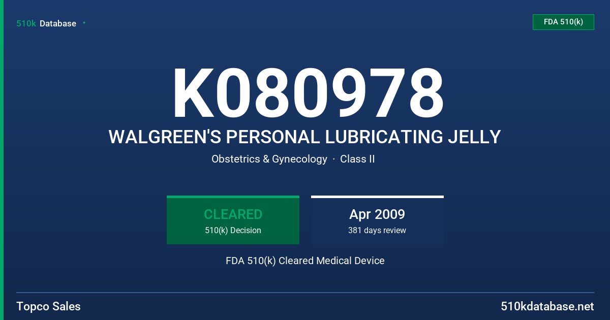 K080978 WALGREEN'S PERSONAL LUBRICATING JELLY FDA 510(k) Cleared Medical Device