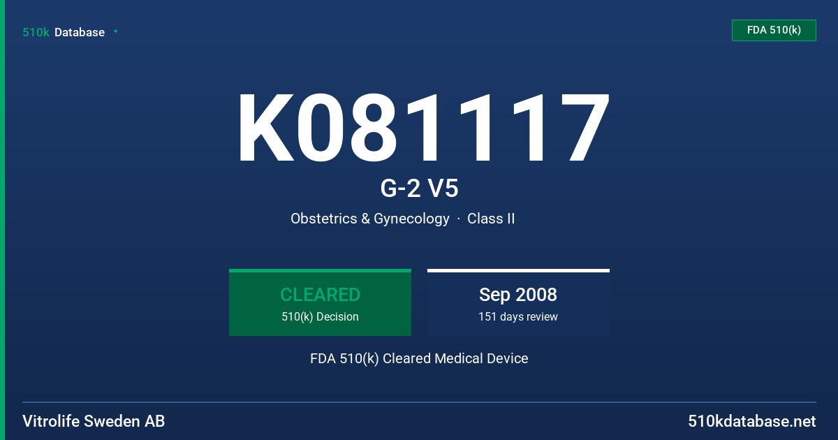 K081117 G-2 V5 FDA 510(k) Cleared Medical Device