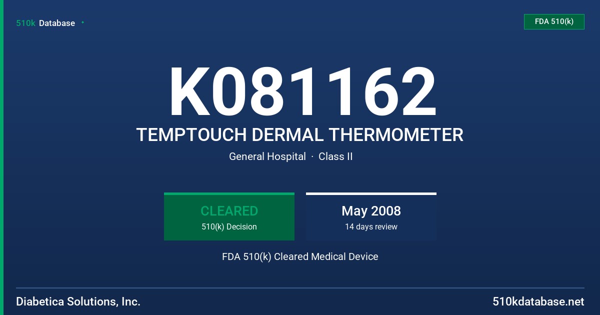 K081162 TEMPTOUCH DERMAL THERMOMETER FDA 510(k) Cleared Medical Device