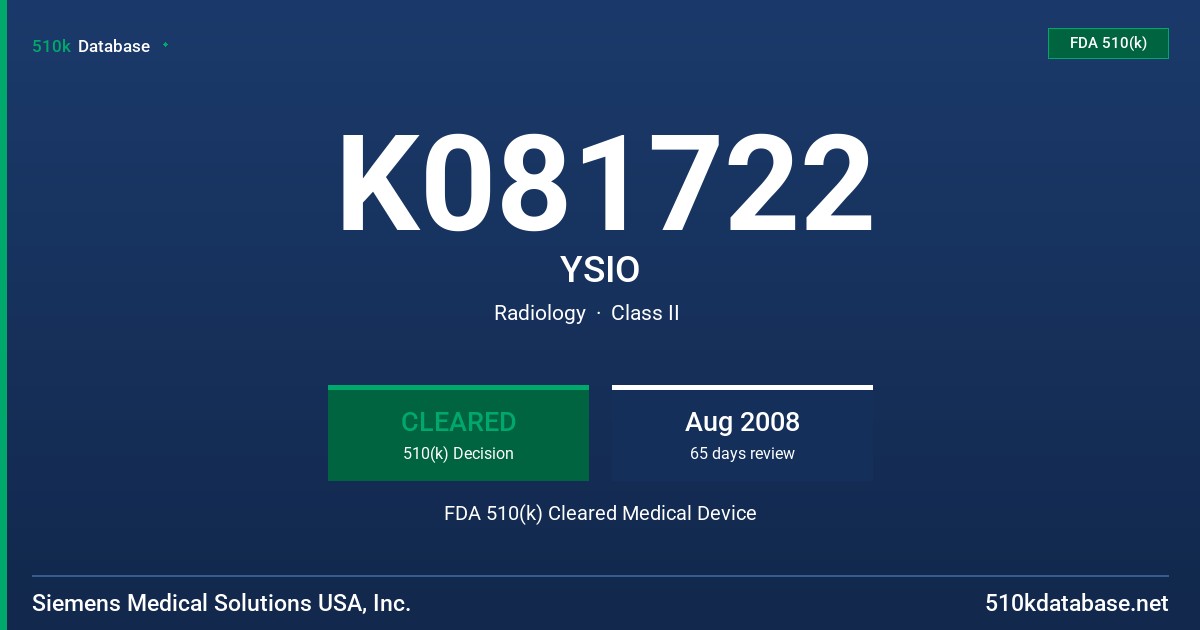 K081722 YSIO FDA 510(k) Cleared Medical Device