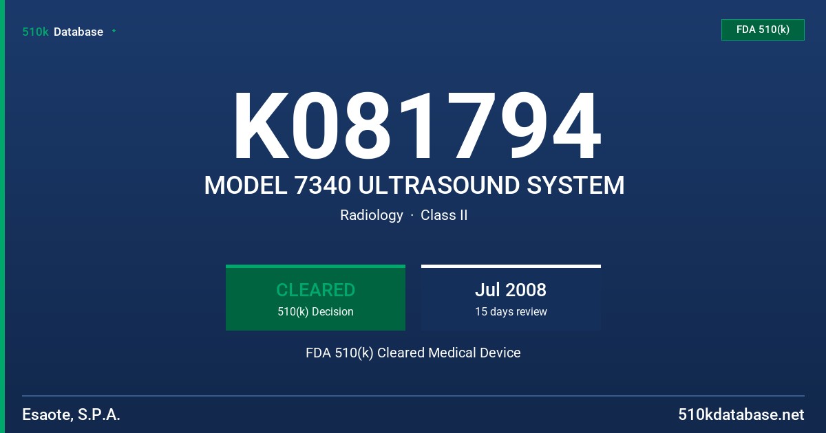 K081794 MODEL 7340 ULTRASOUND SYSTEM FDA 510(k) Cleared Medical Device