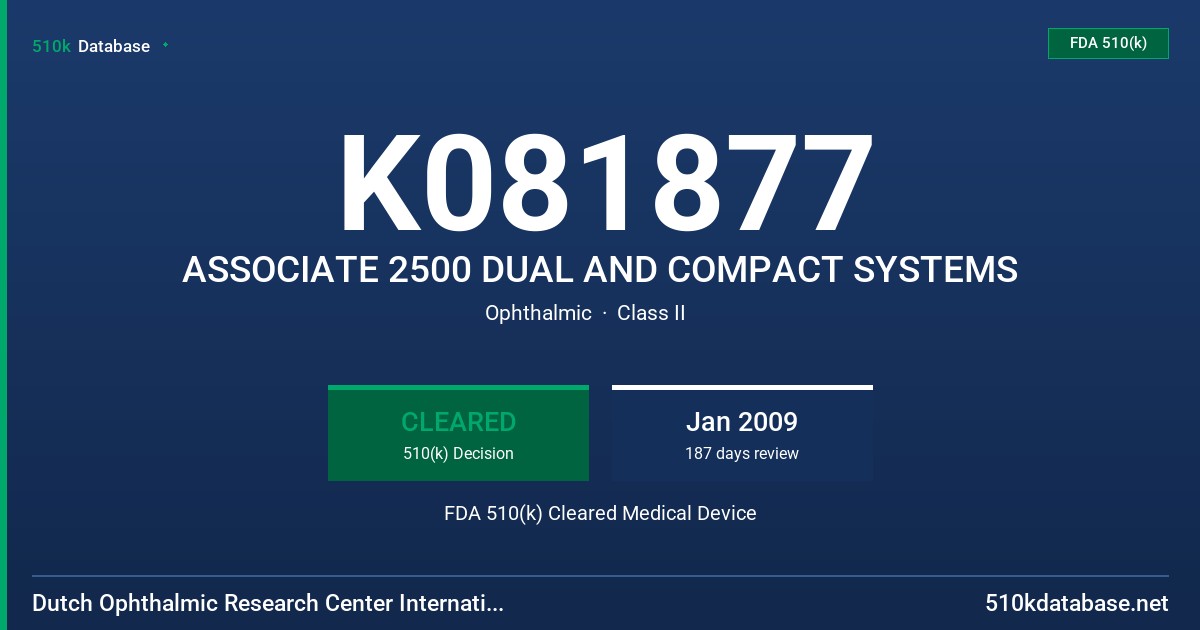 K081877 ASSOCIATE 2500 DUAL AND COMPACT SYSTEMS FDA 510(k) Cleared Medical Device