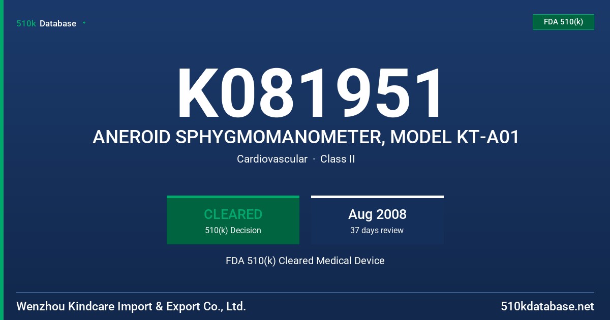 K081951 ANEROID SPHYGMOMANOMETER, MODEL KT-A01 FDA 510(k) Cleared Medical Device