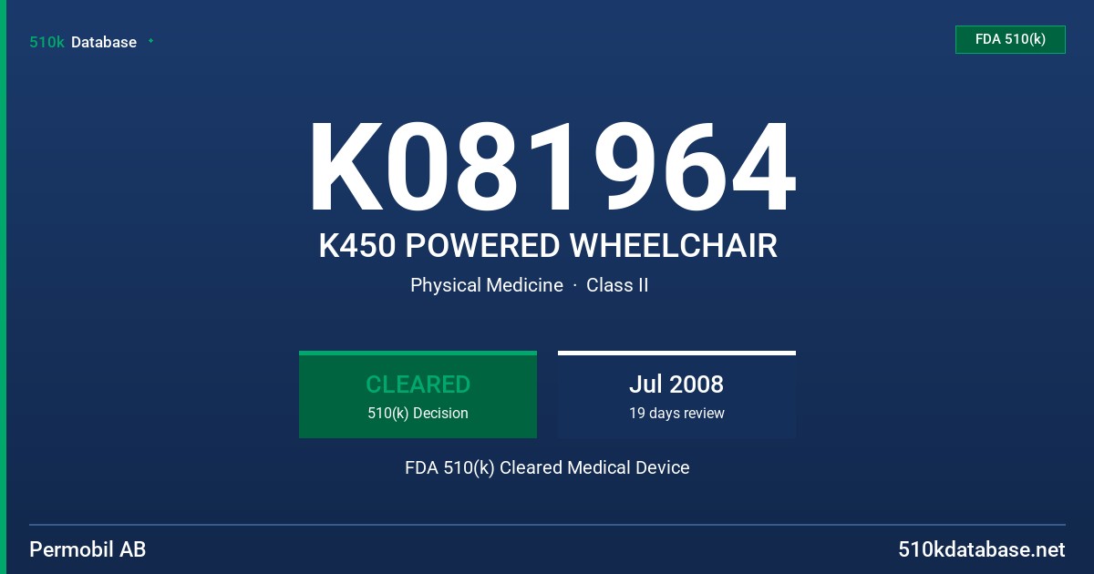 K081964 K450 POWERED WHEELCHAIR FDA 510(k) Cleared Medical Device