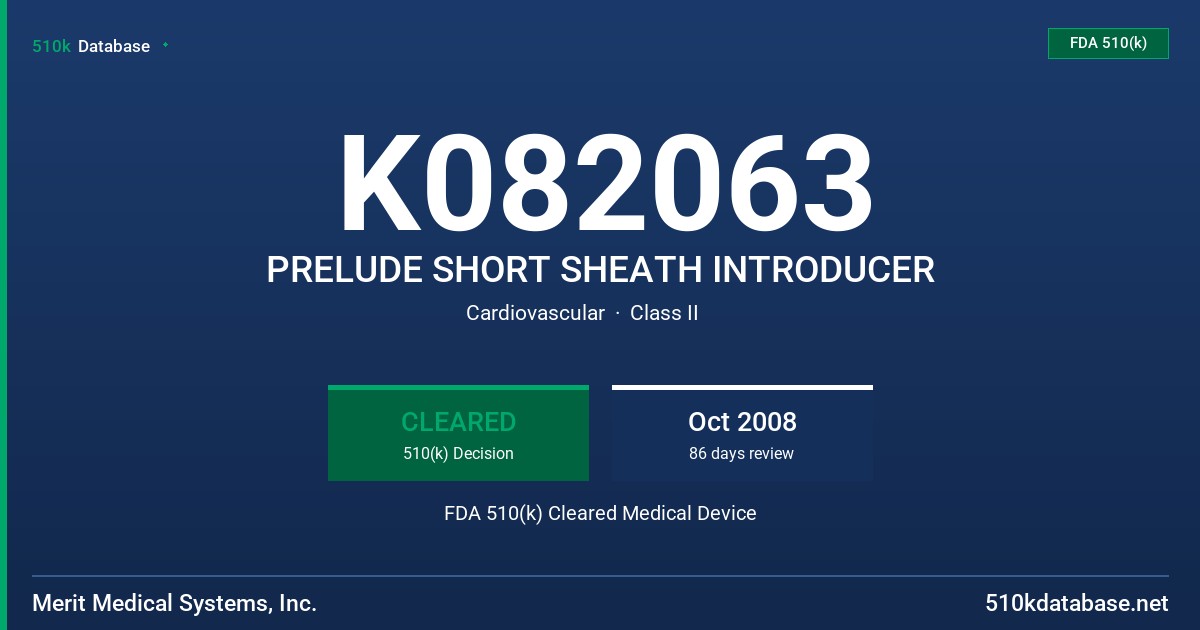 K082063 PRELUDE SHORT SHEATH INTRODUCER FDA 510(k) Cleared Medical Device