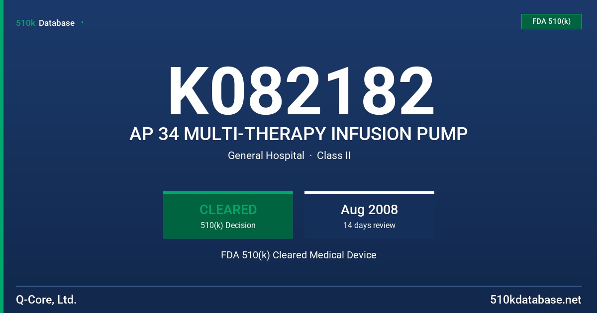 K082182 AP 34 MULTI-THERAPY INFUSION PUMP FDA 510(k) Cleared Medical Device