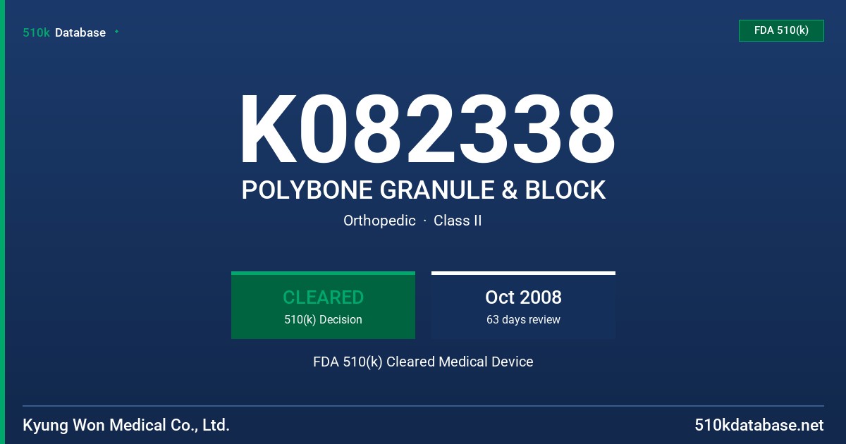 K082338 POLYBONE GRANULE & BLOCK FDA 510(k) Cleared Medical Device