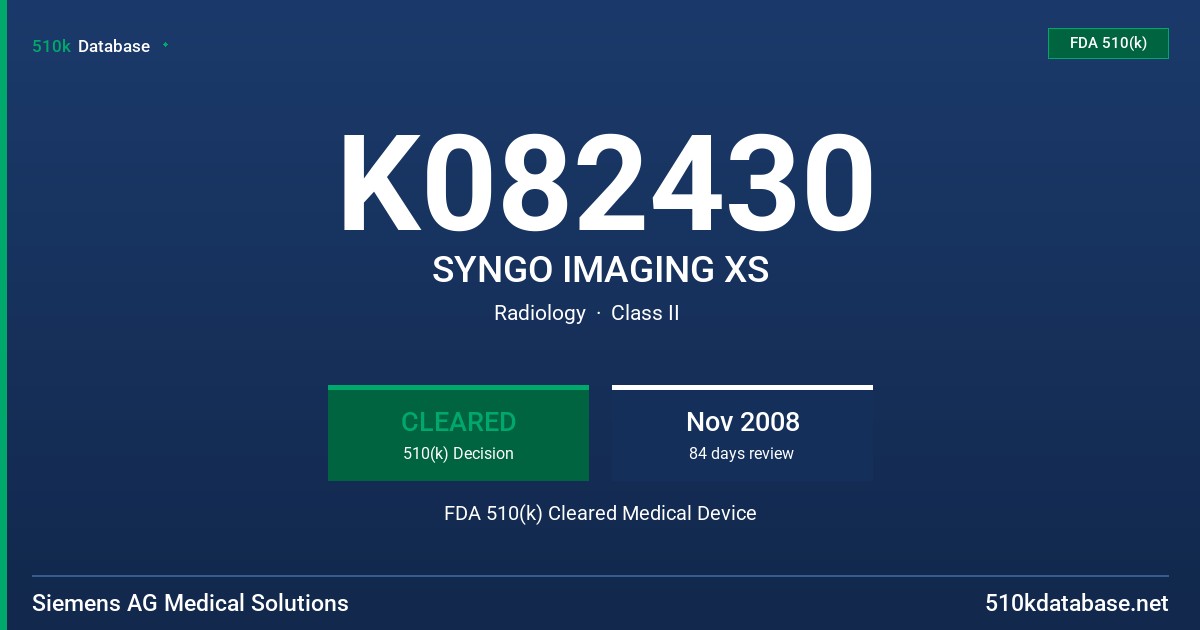 K082430 SYNGO IMAGING XS FDA 510(k) Cleared Medical Device