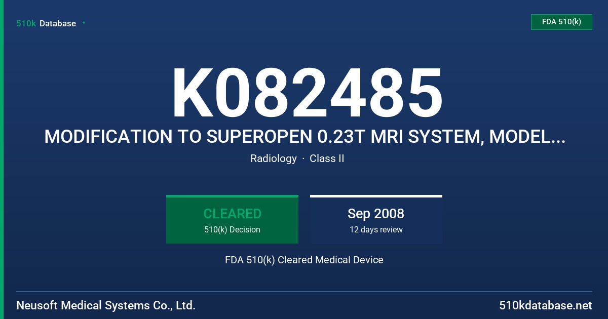 K082485 MODIFICATION TO SUPEROPEN 0.23T MRI SYSTEM, MODEL NAM-P023A FDA 510(k) Cleared Medical Device
