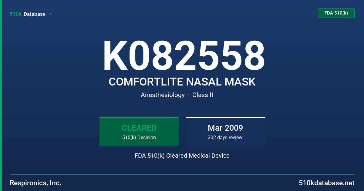 K082558 COMFORTLITE NASAL MASK FDA 510(k) Cleared Medical Device