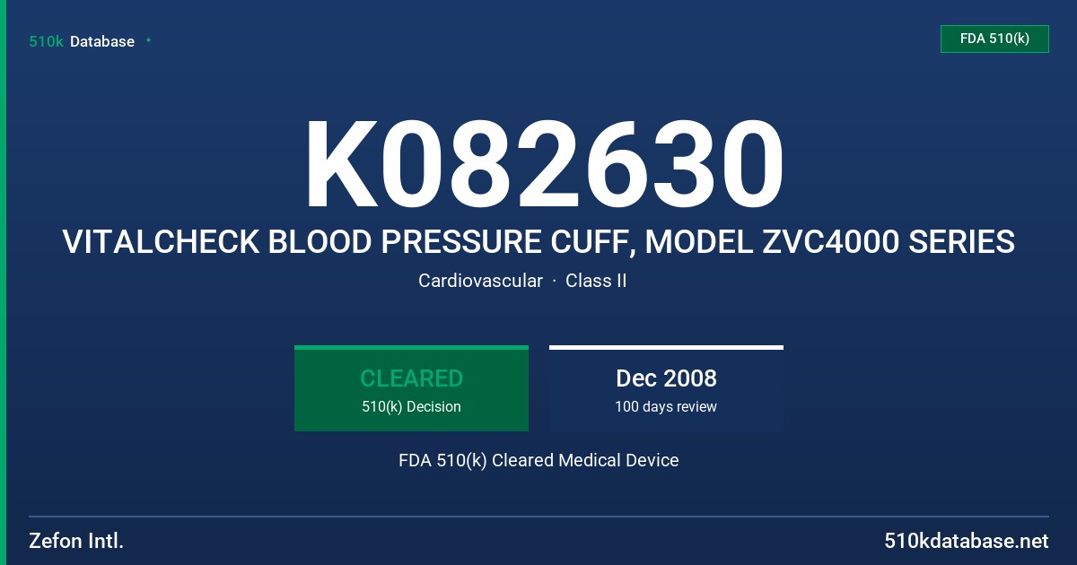 K082630 VITALCHECK BLOOD PRESSURE CUFF, MODEL ZVC4000 SERIES FDA 510(k) Cleared Medical Device