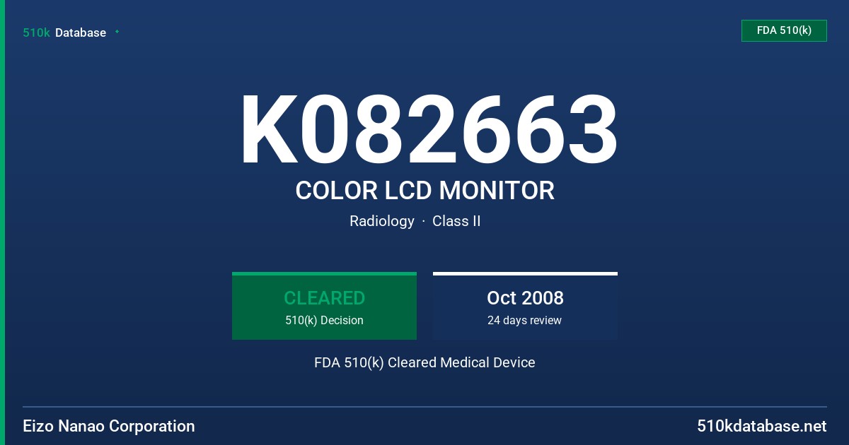 K082663 COLOR LCD MONITOR FDA 510(k) Cleared Medical Device