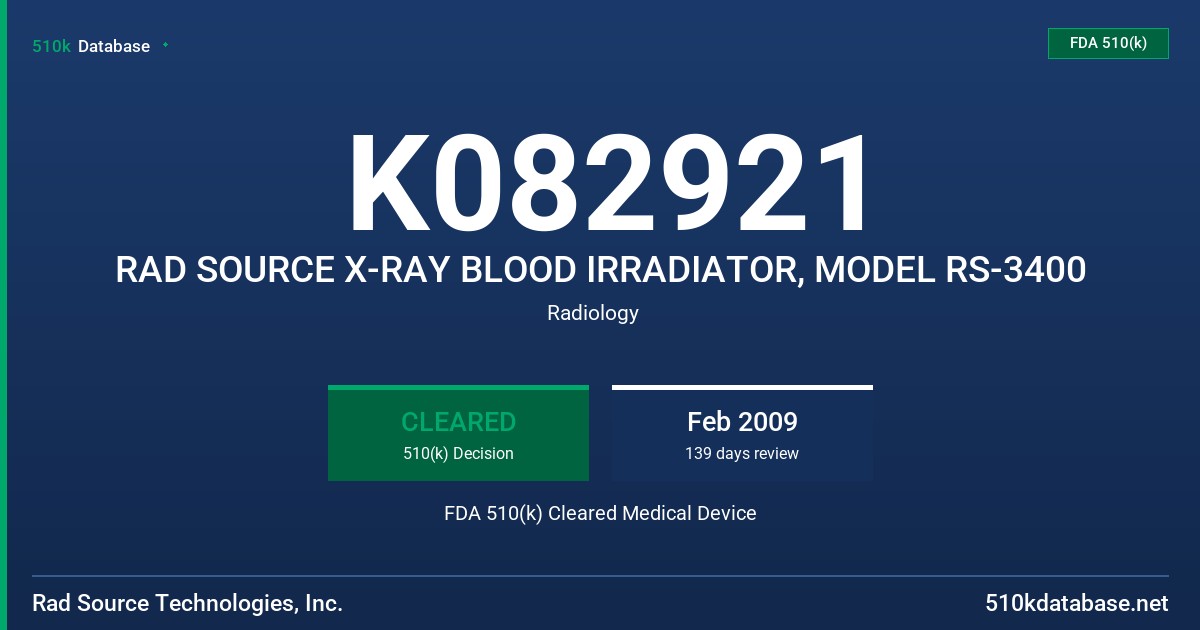 K082921 RAD SOURCE X-RAY BLOOD IRRADIATOR, MODEL RS-3400 FDA 510(k) Cleared Medical Device