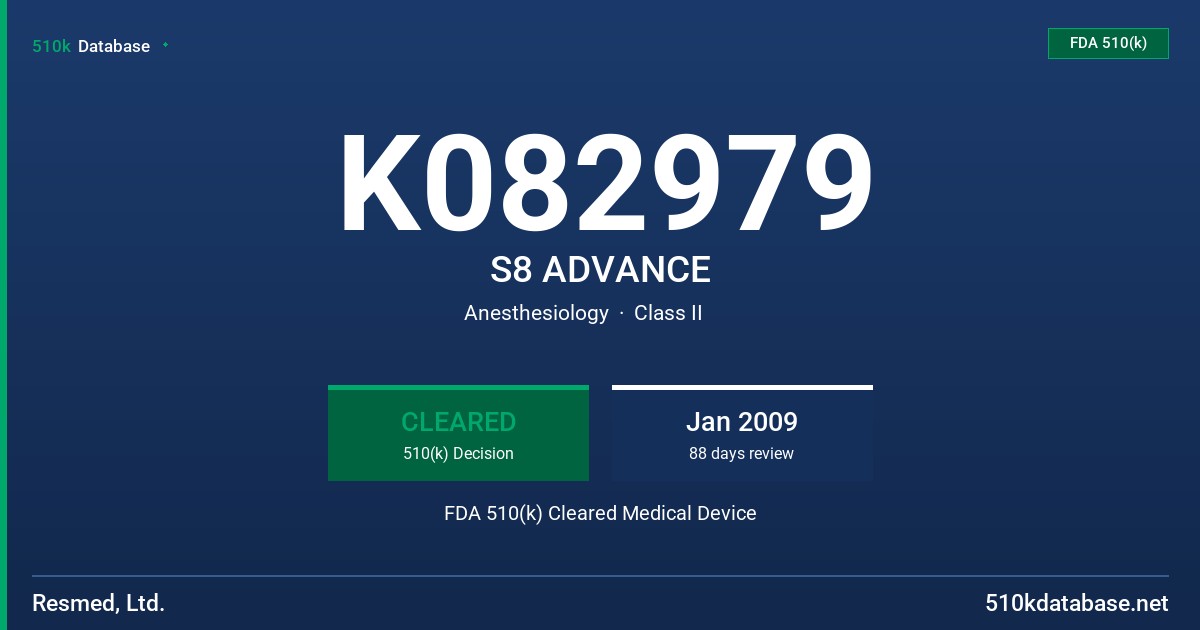 K082979 S8 ADVANCE FDA 510(k) Cleared Medical Device