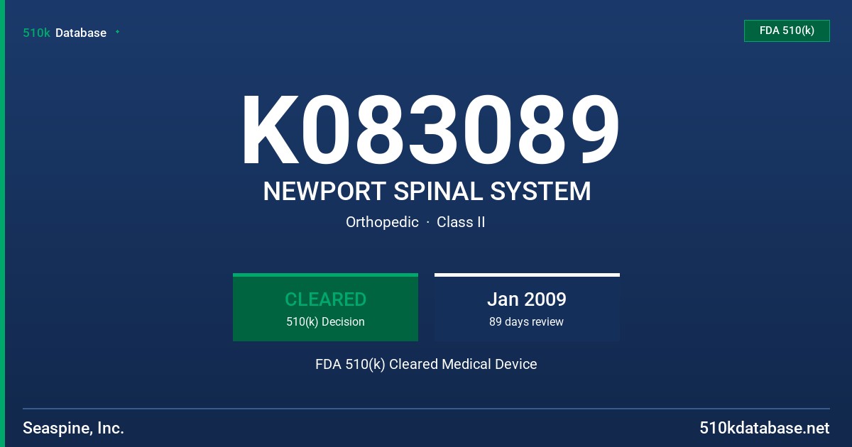 K083089 NEWPORT SPINAL SYSTEM FDA 510(k) Cleared Medical Device