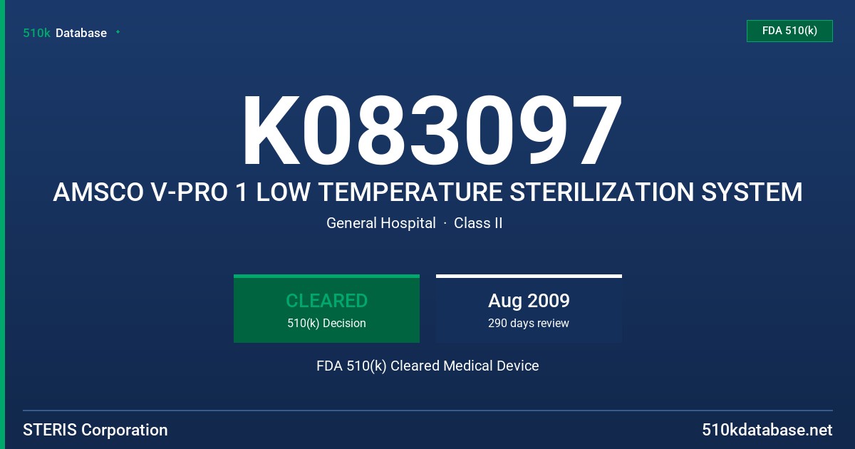 K083097 AMSCO V-PRO 1 LOW TEMPERATURE STERILIZATION SYSTEM FDA 510(k) Cleared Medical Device