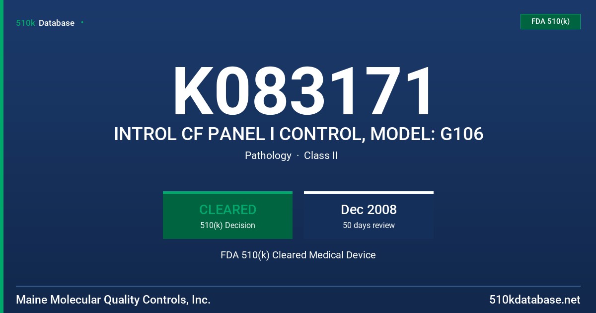 K083171 INTROL CF PANEL I CONTROL, MODEL: G106 FDA 510(k) Cleared Medical Device