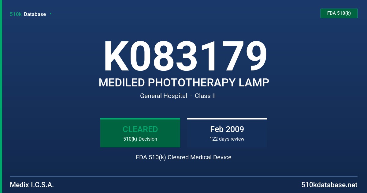 K083179 MEDILED PHOTOTHERAPY LAMP FDA 510(k) Cleared Medical Device