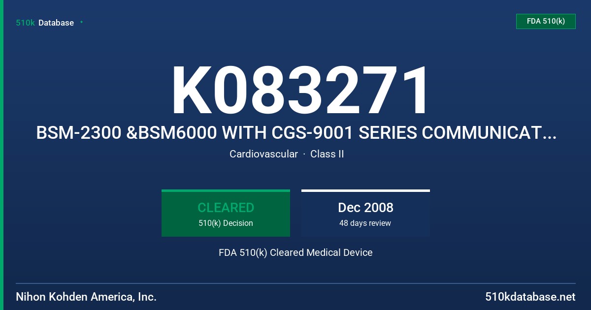 K083271 BSM-2300 &BSM6000 WITH CGS-9001 SERIES COMMUNICATION GATEWAY, MODEL CGS-9001 SERIES OPTIONAL ACCESSORY FDA 510(k) Cleared Medical Device