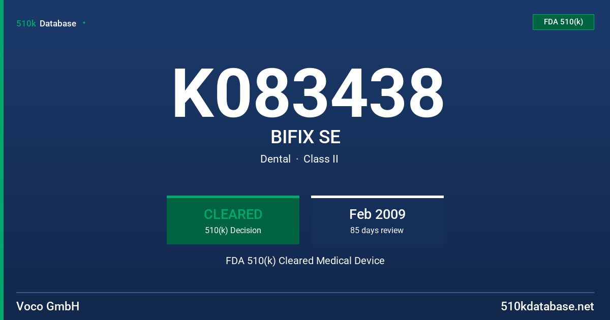K083438 BIFIX SE FDA 510(k) Cleared Medical Device