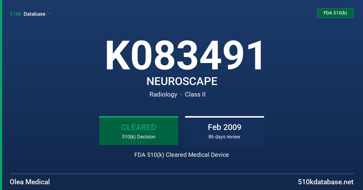 K083491 NEUROSCAPE FDA 510(k) Cleared Medical Device