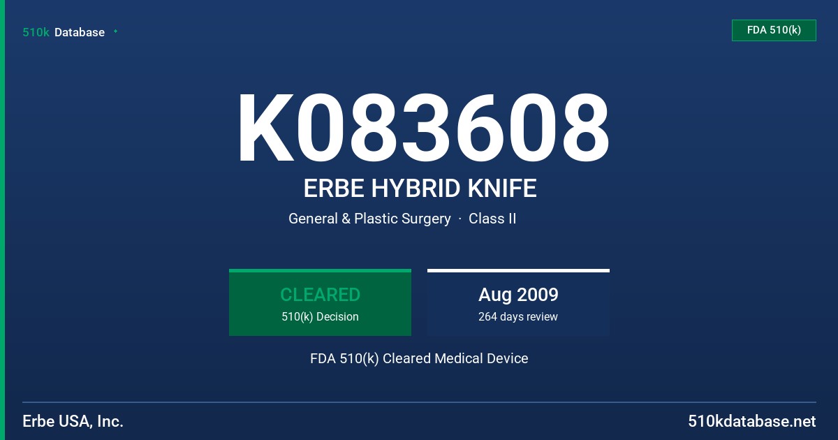 K083608 ERBE HYBRID KNIFE FDA 510(k) Cleared Medical Device