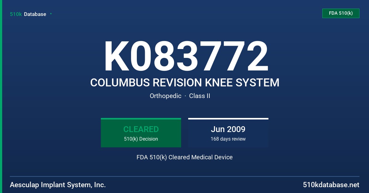K083772 COLUMBUS REVISION KNEE SYSTEM FDA 510(k) Cleared Medical Device