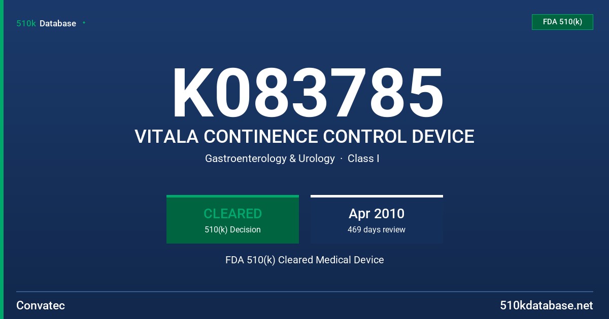K083785 VITALA CONTINENCE CONTROL DEVICE FDA 510(k) Cleared Medical Device