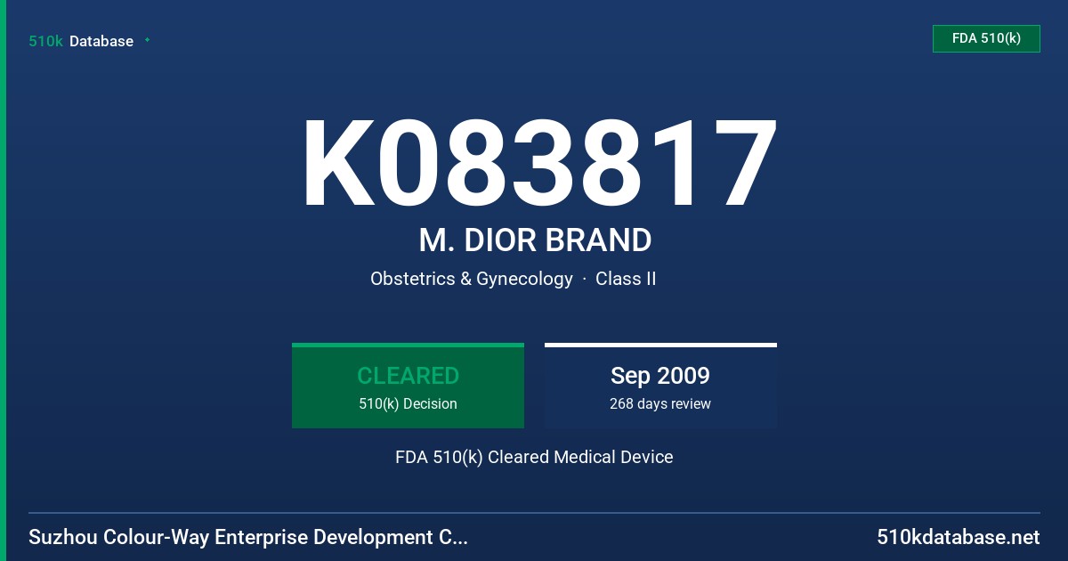 K083817 M. DIOR BRAND FDA 510(k) Cleared Medical Device