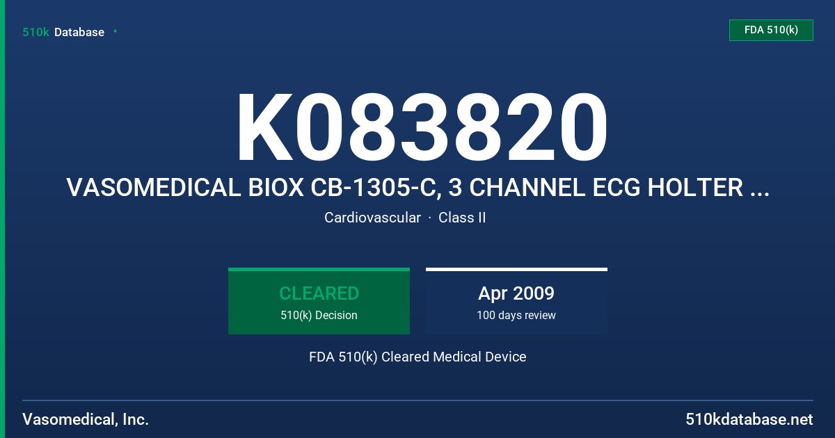 K083820 VASOMEDICAL BIOX CB-1305-C, 3 CHANNEL ECG HOLTER MONITOR, MODEL CB-1305-C FDA 510(k) Cleared Medical Device