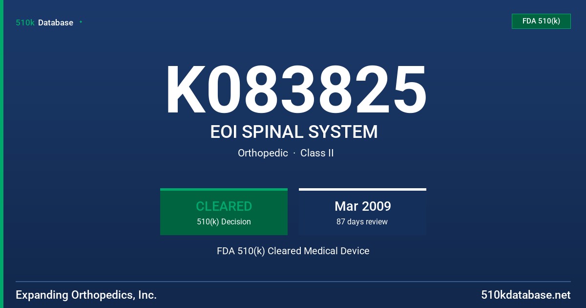 K083825 EOI SPINAL SYSTEM FDA 510(k) Cleared Medical Device