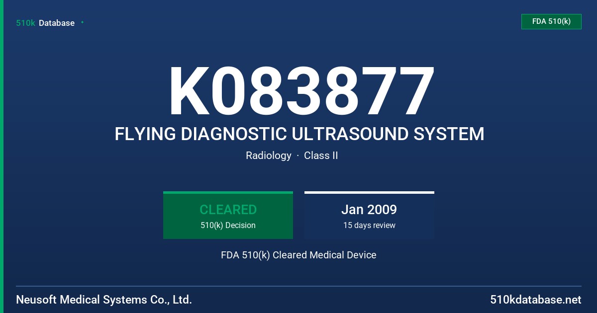 K083877 FLYING DIAGNOSTIC ULTRASOUND SYSTEM FDA 510(k) Cleared Medical Device