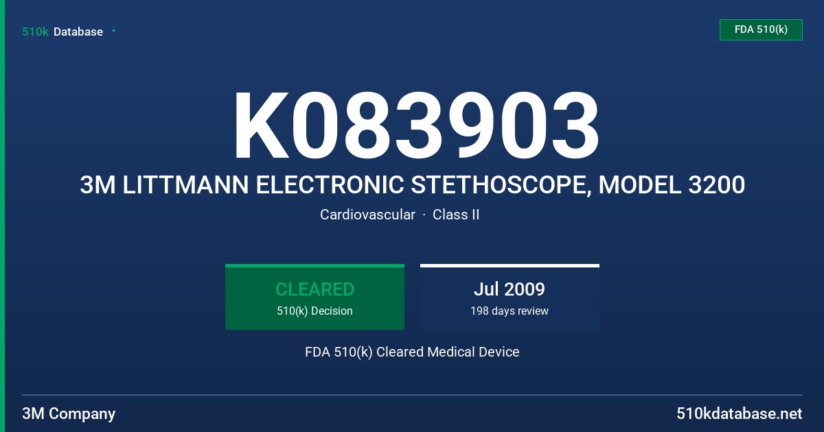 K083903 3M LITTMANN ELECTRONIC STETHOSCOPE, MODEL 3200 FDA 510(k) Cleared Medical Device