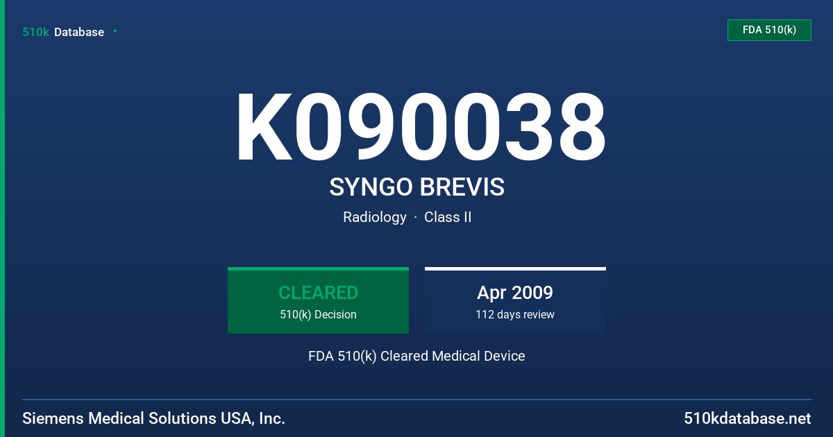 K090038 SYNGO BREVIS FDA 510(k) Cleared Medical Device