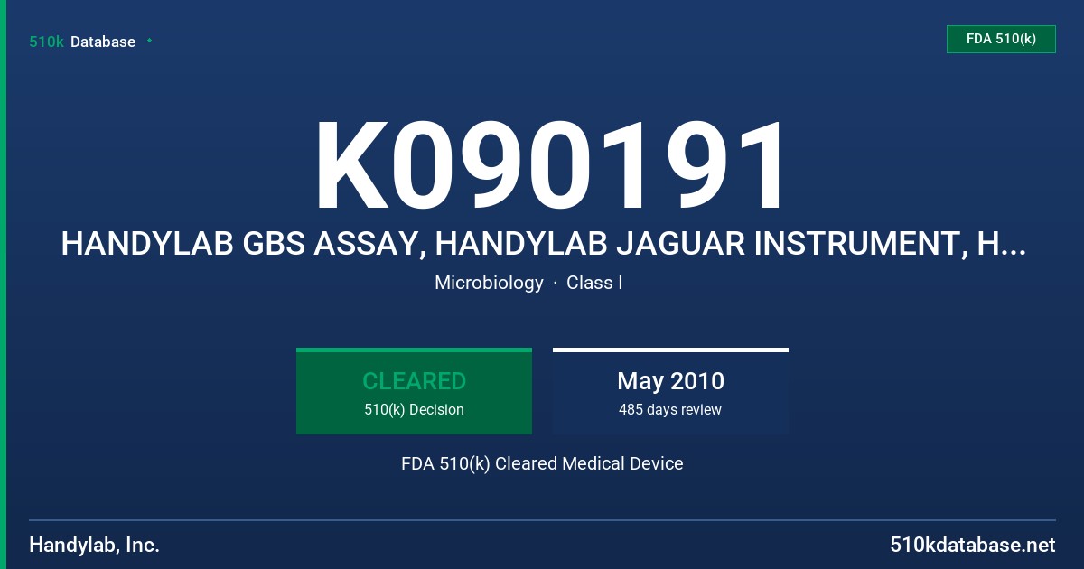 K090191 HANDYLAB GBS ASSAY, HANDYLAB JAGUAR INSTRUMENT, HANDYLAB DNA EXTRACTION STRIP, HANDYLAB E3 EXTRACTION REAGENT, HANDYLAB FDA 510(k) Cleared Medical Device
