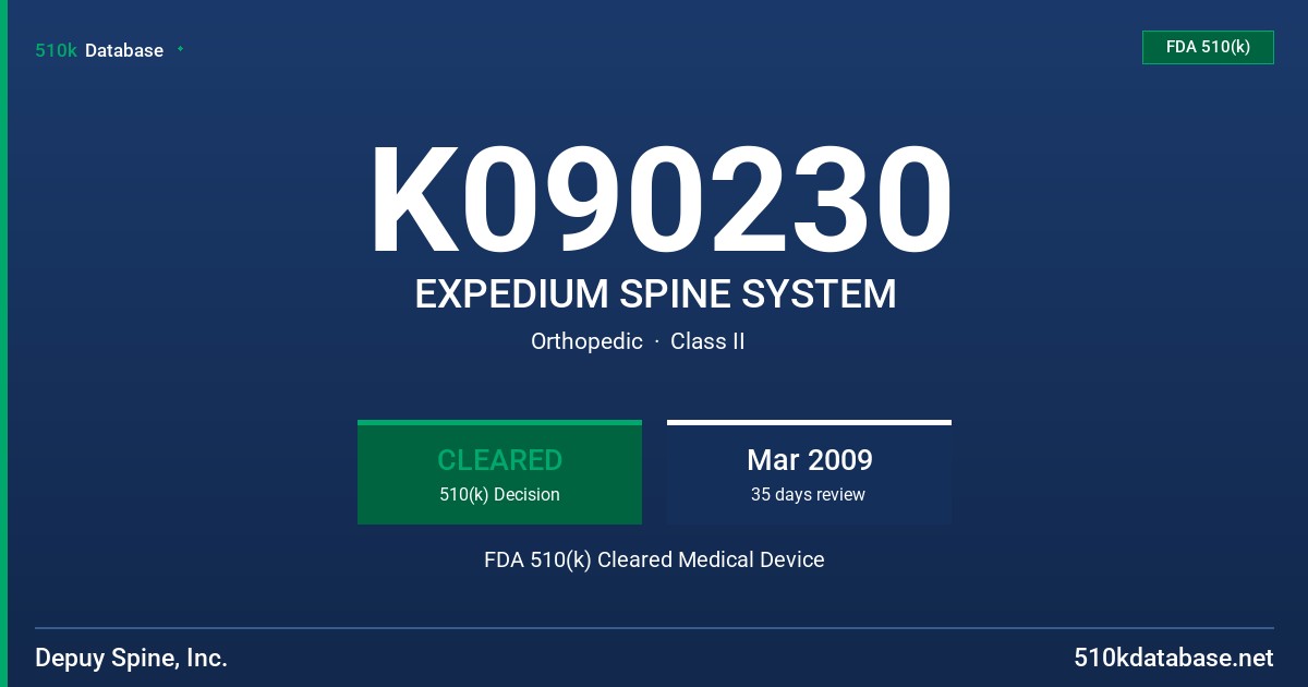 K090230 EXPEDIUM SPINE SYSTEM FDA 510(k) Cleared Medical Device