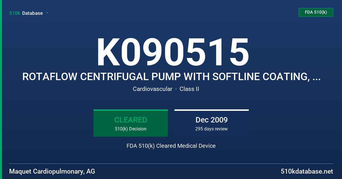 K090515 ROTAFLOW CENTRIFUGAL PUMP WITH SOFTLINE COATING, MODEL BO-RF-32 (USA) FDA 510(k) Cleared Medical Device