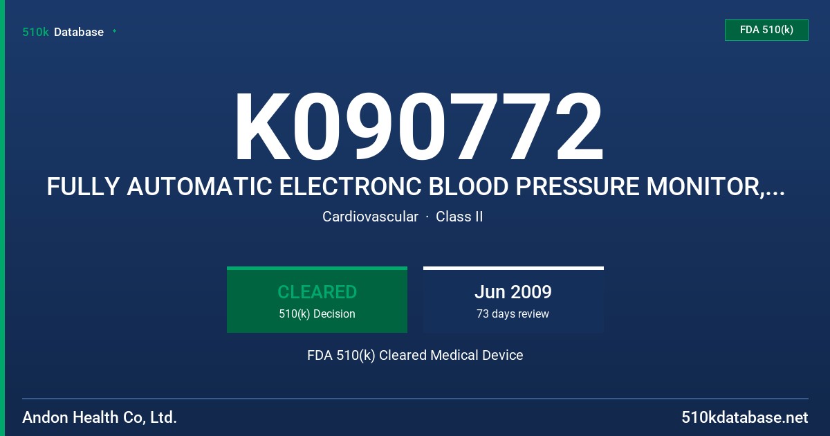 K090772 FULLY AUTOMATIC ELECTRONC BLOOD PRESSURE MONITOR, MODEL KD-5903, KD-5909 FDA 510(k) Cleared Medical Device