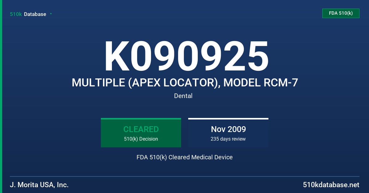 K090925 MULTIPLE (APEX LOCATOR), MODEL RCM-7 FDA 510(k) Cleared Medical Device