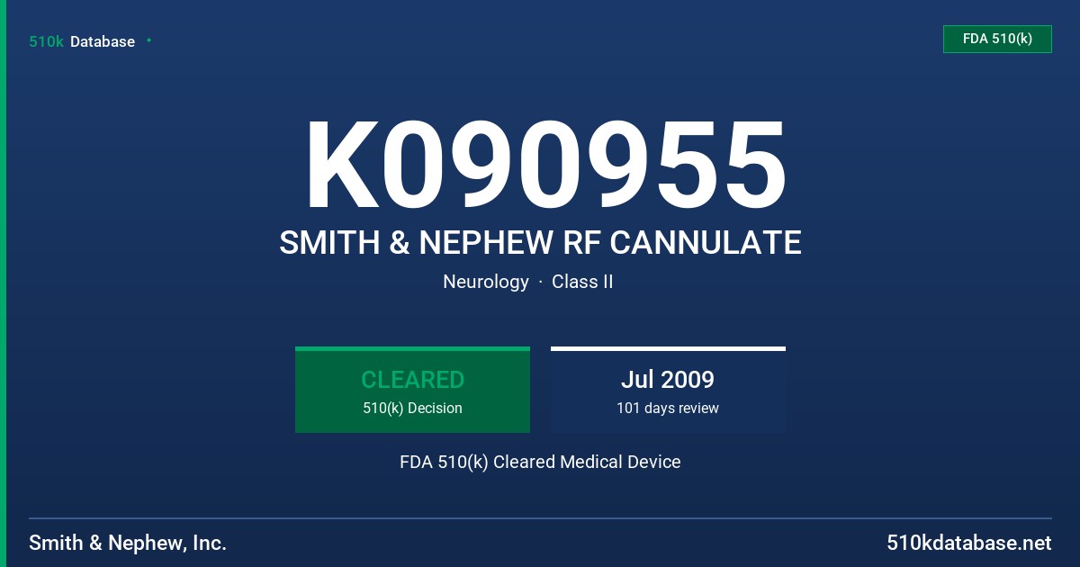 K090955 SMITH & NEPHEW RF CANNULATE FDA 510(k) Cleared Medical Device